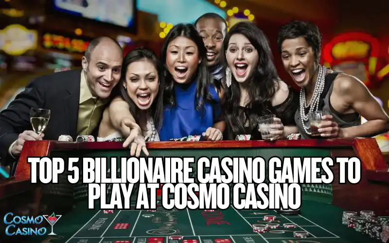 billionaire casino games